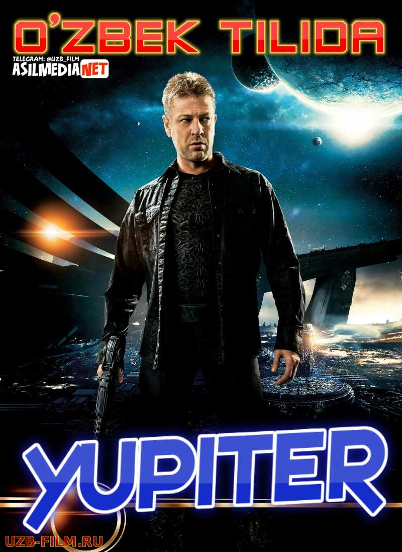 Yupiter (Xorij Kino Uzbek Tilida)HD