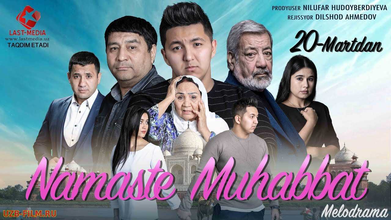 Namaste Muxabbat (Yangi Uzbek Kino 2018)HD SIFATDA PREMYERA