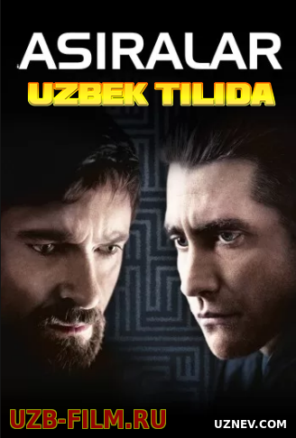 Asiralar (Xorij Kino Uzbek Tilida)HD 2018