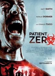Пациент Зеро (2018) смотреть онлайн