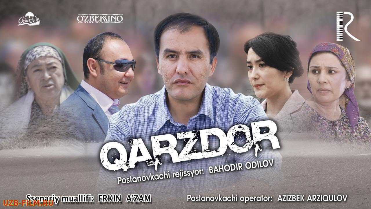 Qarzdor (o'zbek film) | Карздор (узбекфильм)