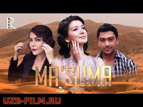Ma'suma (o'zbek film) | Маъсума (узбекфильм)