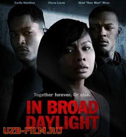 Средь Бела Дня / In Broad Daylight 2019 skachat Русский English скачать download