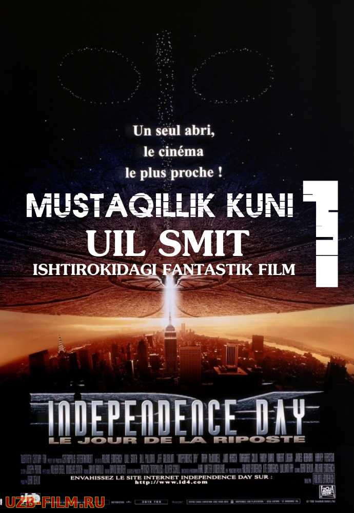 Mustaqillik kuni 1 1996 HD (Fantastik kino Uzbek tilida HD)