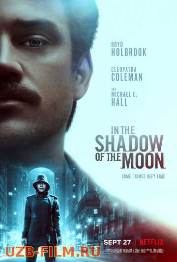  В тени Луны In the Shadow of the Moon [HD skachat]