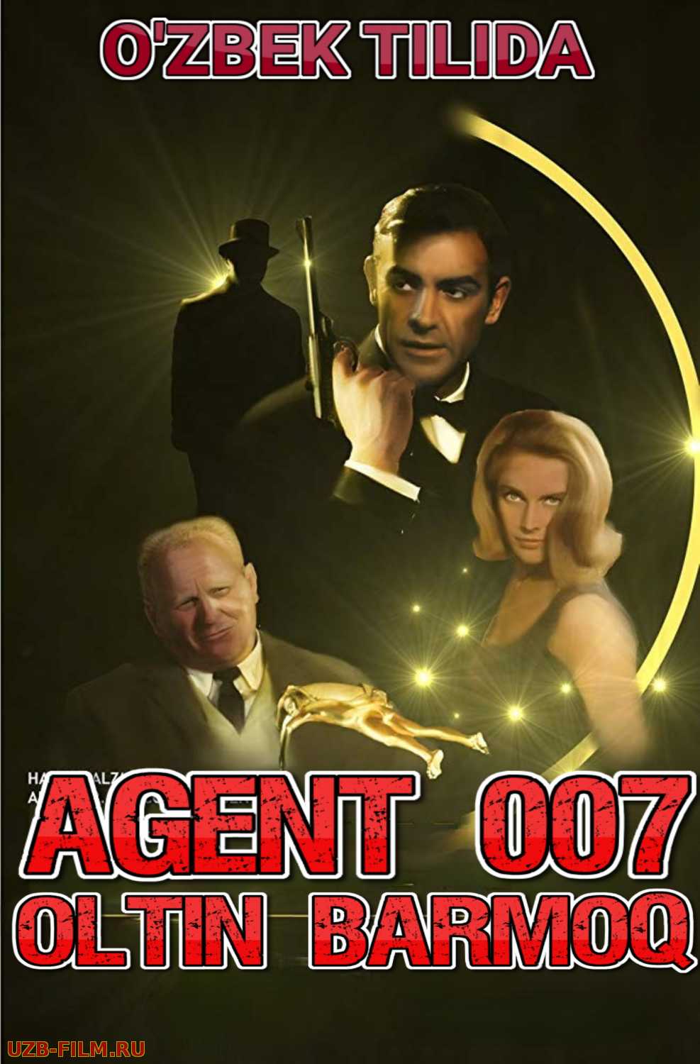 Agent 007 Oltin barmoq / Goldfinger 1964 Full HD O'zbek tarjima skachat