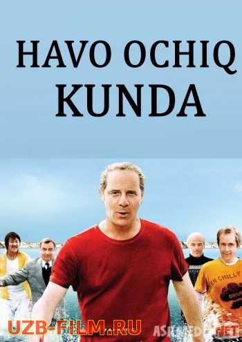 Havo ochiq kunda Uzbek tilida 2005 kino HD