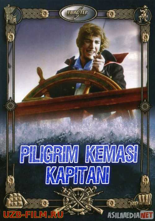 Piligrim kemasi kapitani Uzbek tilida 1986 kino HD