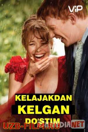 Kelajakdan kelgan do'stim 2013 kino HD