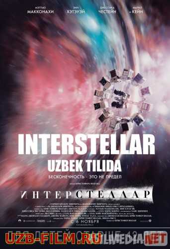 Interstellar Uzbek tarjima 2014 HD O'zbek tilida tas-ix skachat