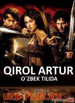 Qirol Artur Uzbek tilida O'zbekcha tarjima kino HD 2004