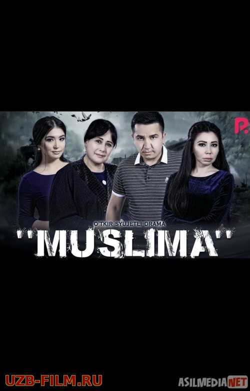 Muslima Uzbek kino film 2019 kino HD