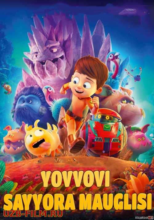 Yovvoyi sayyora mauglisi Multfilm Uzbek tilida 2019