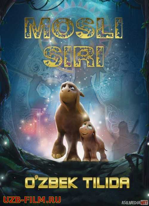 Mosli siri / Mosle / Mosliy / Mosley Uzbek tilida multfilm 2019 O'zbek tarjima kino HD