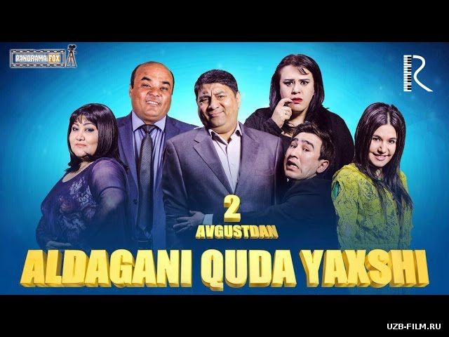 Aldagani quda yaxshi (o'zbek film) | Алдагани куда яхши (узбекфильм)