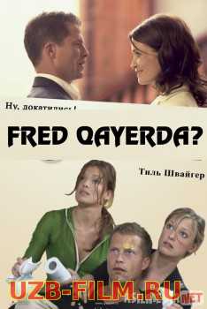 Fred qayerda / Zo'raki nogiron Uzbek tilida 2006 O'zbekcha tarjima kino HD