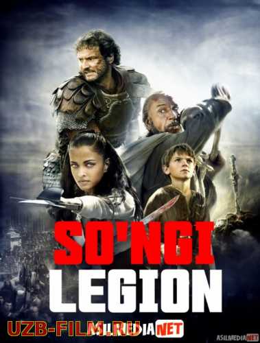 So'ngi Legion Uzbek tilida 2006 O'zbekcha tarjima kino HD