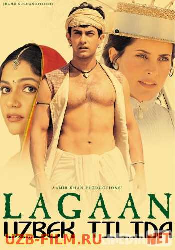 Lagaan / Laagan / Lagan Hind kino Uzbek tarjima 2011 HD O'zbek tilida tas-ix skachat