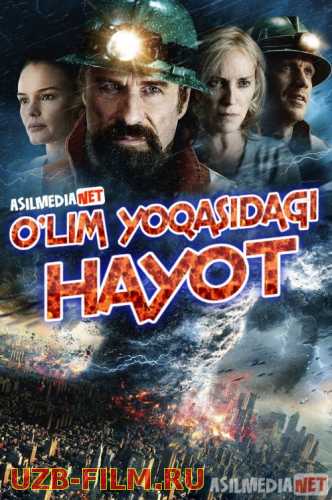 O'lim yoqasidagi Hayot Uzbek tilida 2015 O'zbekcha tarjima kino HD