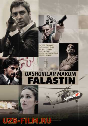 Qashqirlar Makoni: Falastin / Kurtlar vodiysi: Filistin / Isroil Uzbek tilida 2011 O'zbekcha tarjima kino HD
