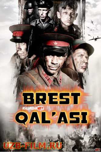 Brest Qal'asi Uzbek tilida 2010 O'zbekcha tarjima kino HD