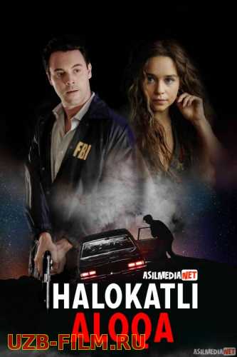 Halokatli aloqa / Xatarli ishq / Xavfli aloqa Uzbek tilida 2019 O'zbekcha tarjima kino HD