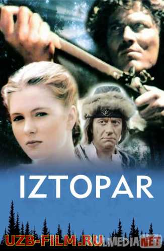 Iztopar Uzbek tilida 1987 O'zbekcha tarjima kino HD