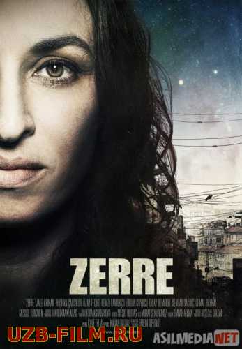 Zarra / Zerre Turk kino Uzbek tilida 2012 kino HD