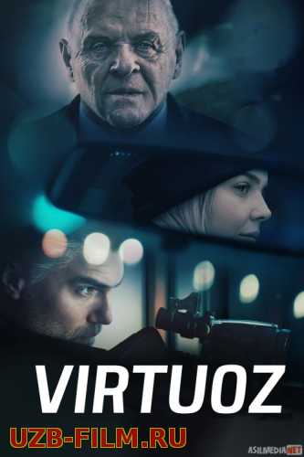 Virtuoz / Vertuzo Uzbek tilida 2021-yil premyera kino O'zbekcha tarjima kino HD