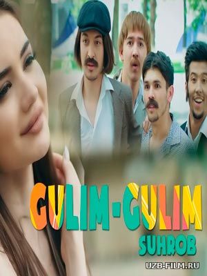 Suhrob - Gulim-gulim (Official Clip 2018)