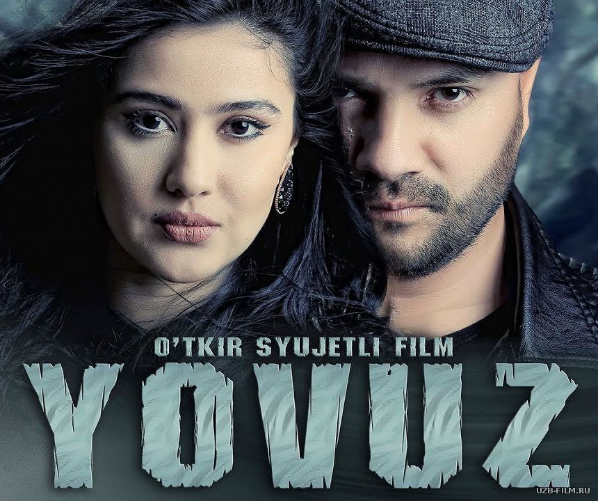 Yovuz / Йовуз (Yangi Uzbek kino 2018)