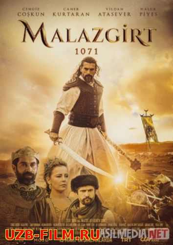 Malazgirt 1071 Turk Kino O'zbek tilida 2022 Uzbekcha tarjima